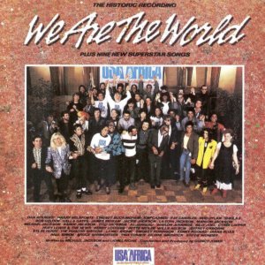 "We Are The World"
by U.S.A. for Africa
