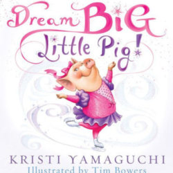 dream big little pig