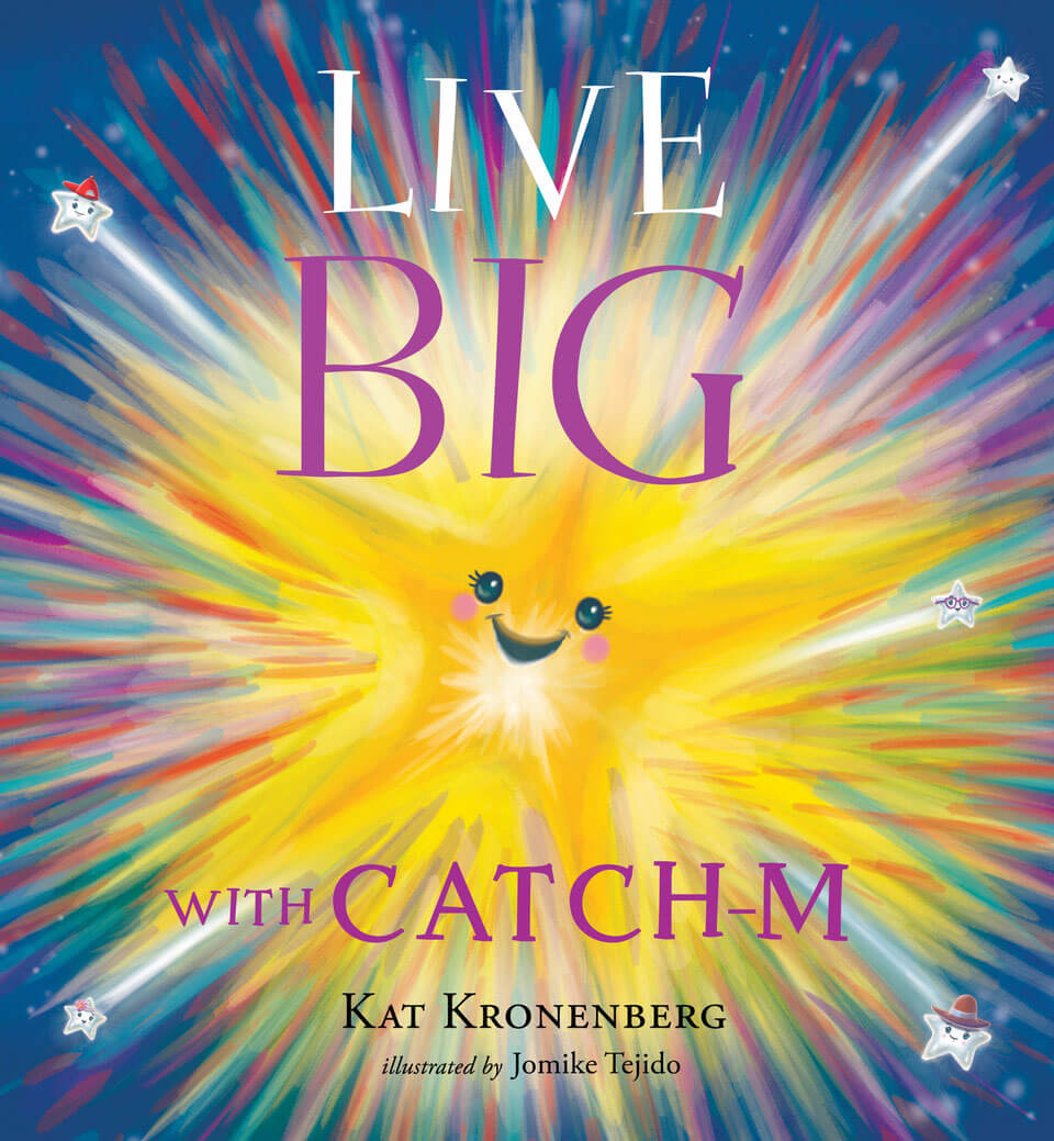 Live Big with Catch-M Book Cover